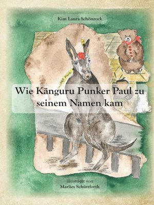 cover image of Wie Känguru Punker Paul zu seinem Namen kam